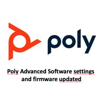 POLYCOM Advanced Software settings and firmware updated (Studio USB)	